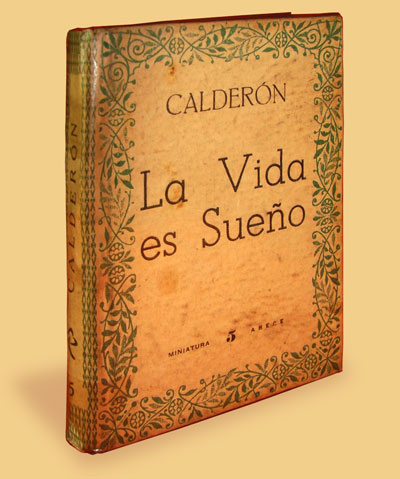 La vida es sueño - Amarse a uno mismo