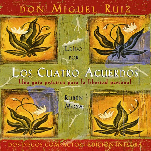 Portada del audiolibro 'Los cuatro acuerdos', del Dr. Miguel Ruiz