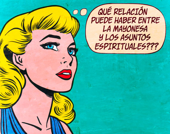 Caricatura vintage (¿Qué relación puede haber entre la mayonesa y los asuntos espirituales?)